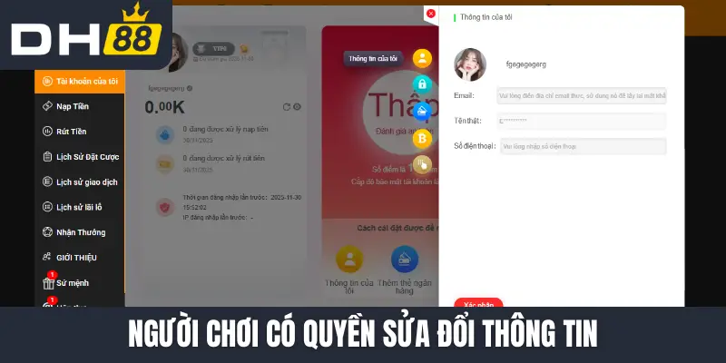 Người chơi có quyền sửa đổi thông tin